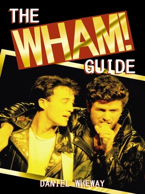 cover image of The Wham! Guide